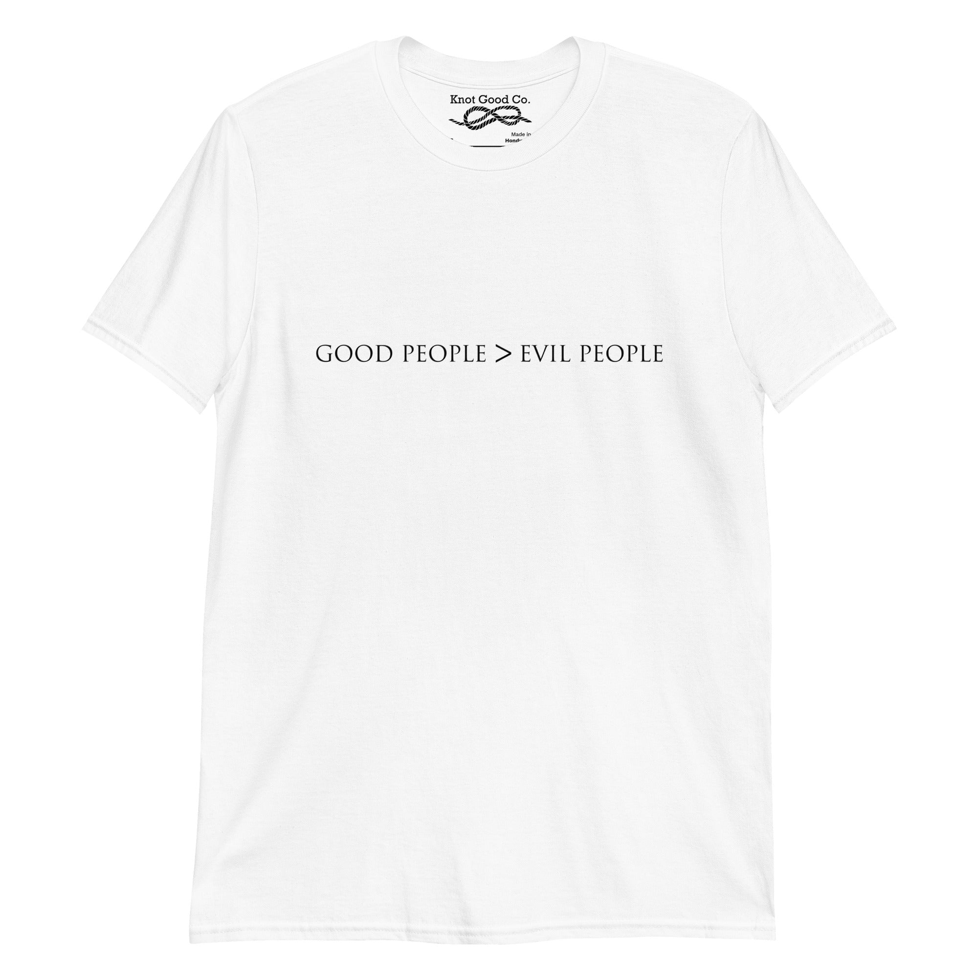 GOOD > EVIL - WHITE